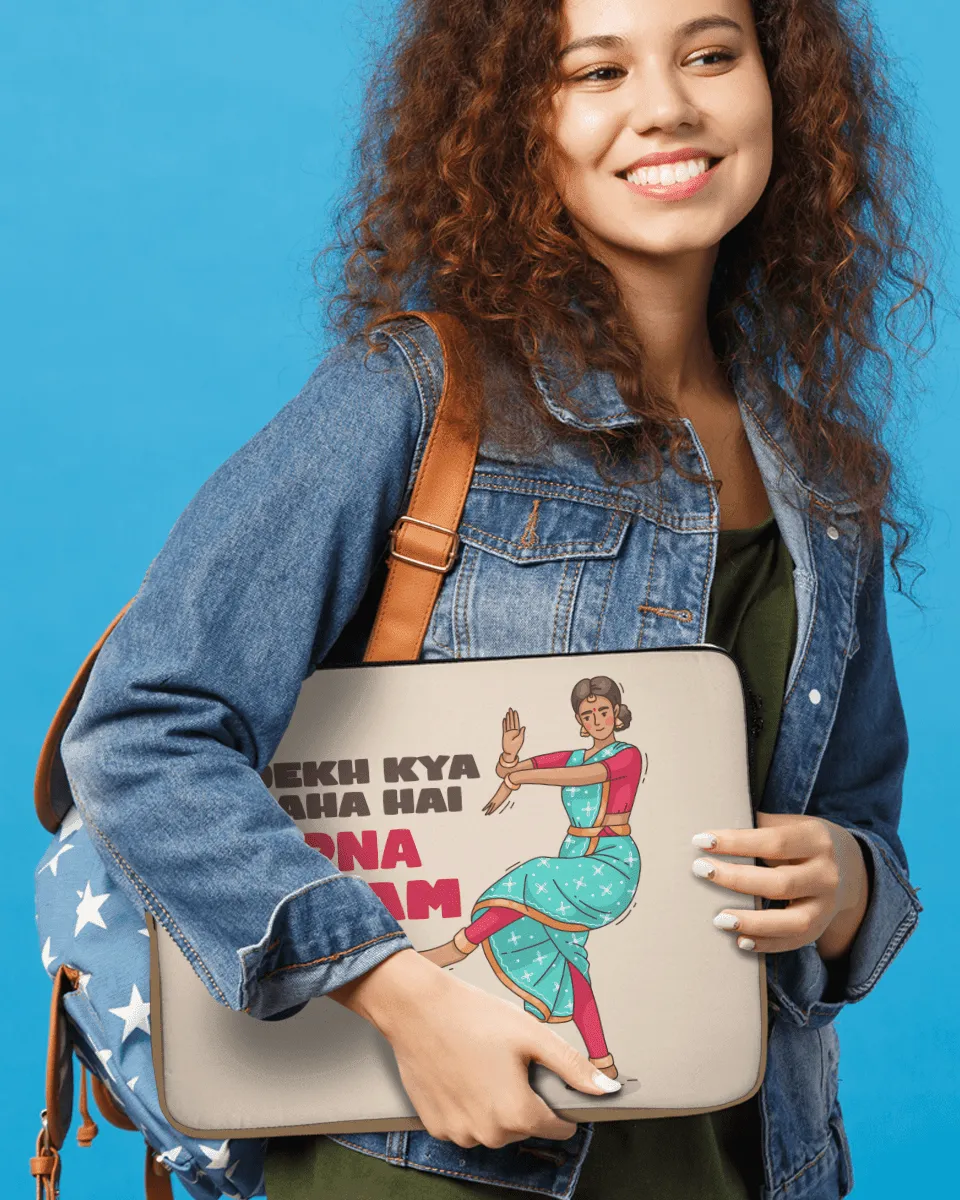 Cool and Quirky Laptop Sleeves with Tagline "Dekh Kya Raha Hai"