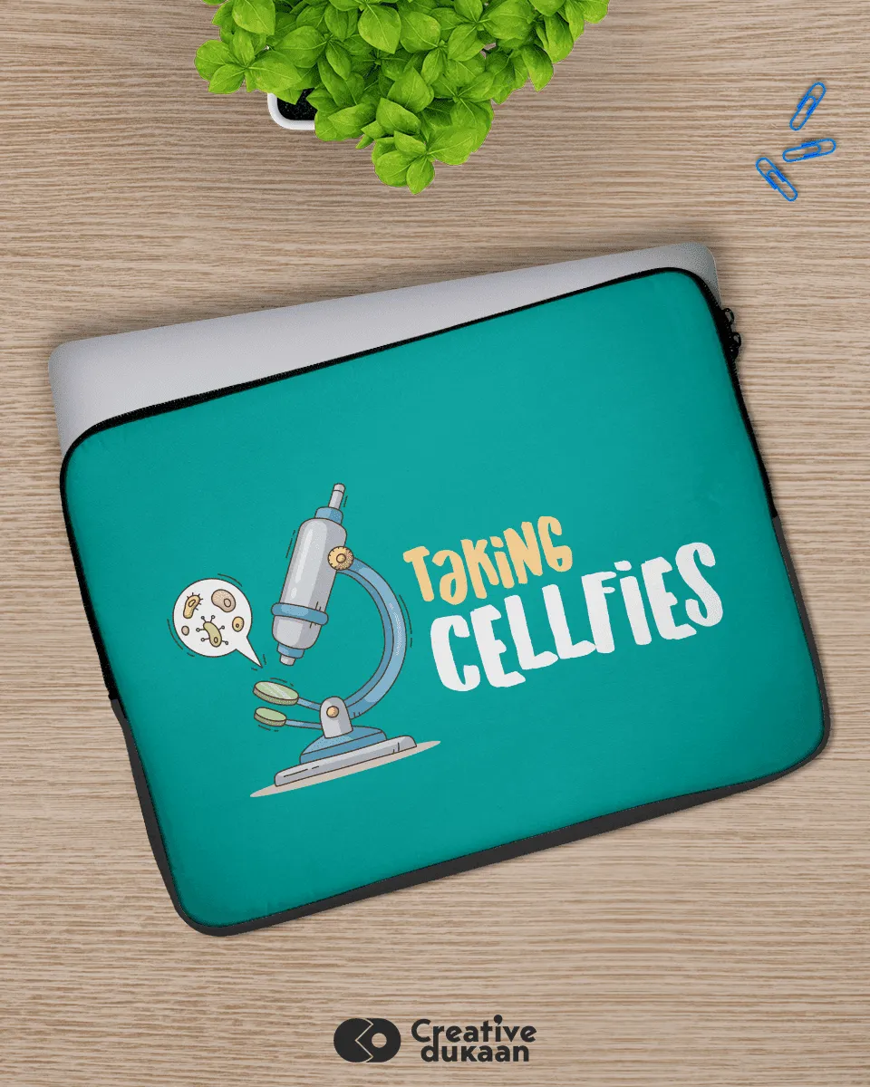 Laptop Sleeve with Tagline Taking Celfies