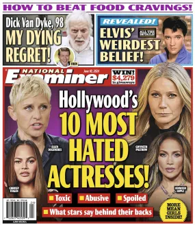 National Examiner - 06.10.24 Hollywood's 10 Most Hated Actresses