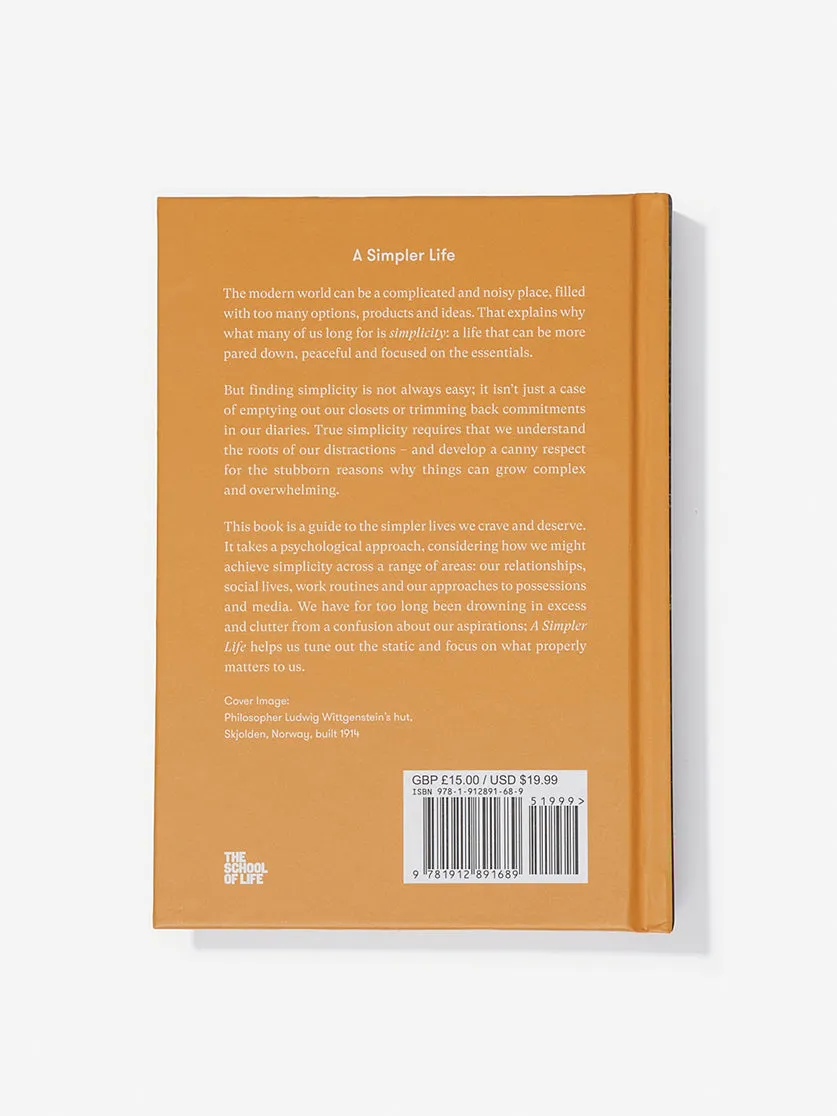 The School of Life A Simpler Life